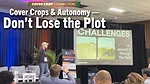 Cover-Crops-&-Autonomy-—-Don’t-Lose-the-Plot.png