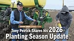 Tony-Peirick-Shares-his-2026-Planting-Season-Update.png