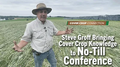 Steve Groff Bringing Cover Crop Knowledge to No Till Conference