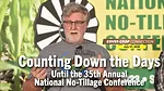 Counting-Down-the-Days-Until-the-35th-Annual-National-No-Tillage-Conference.png