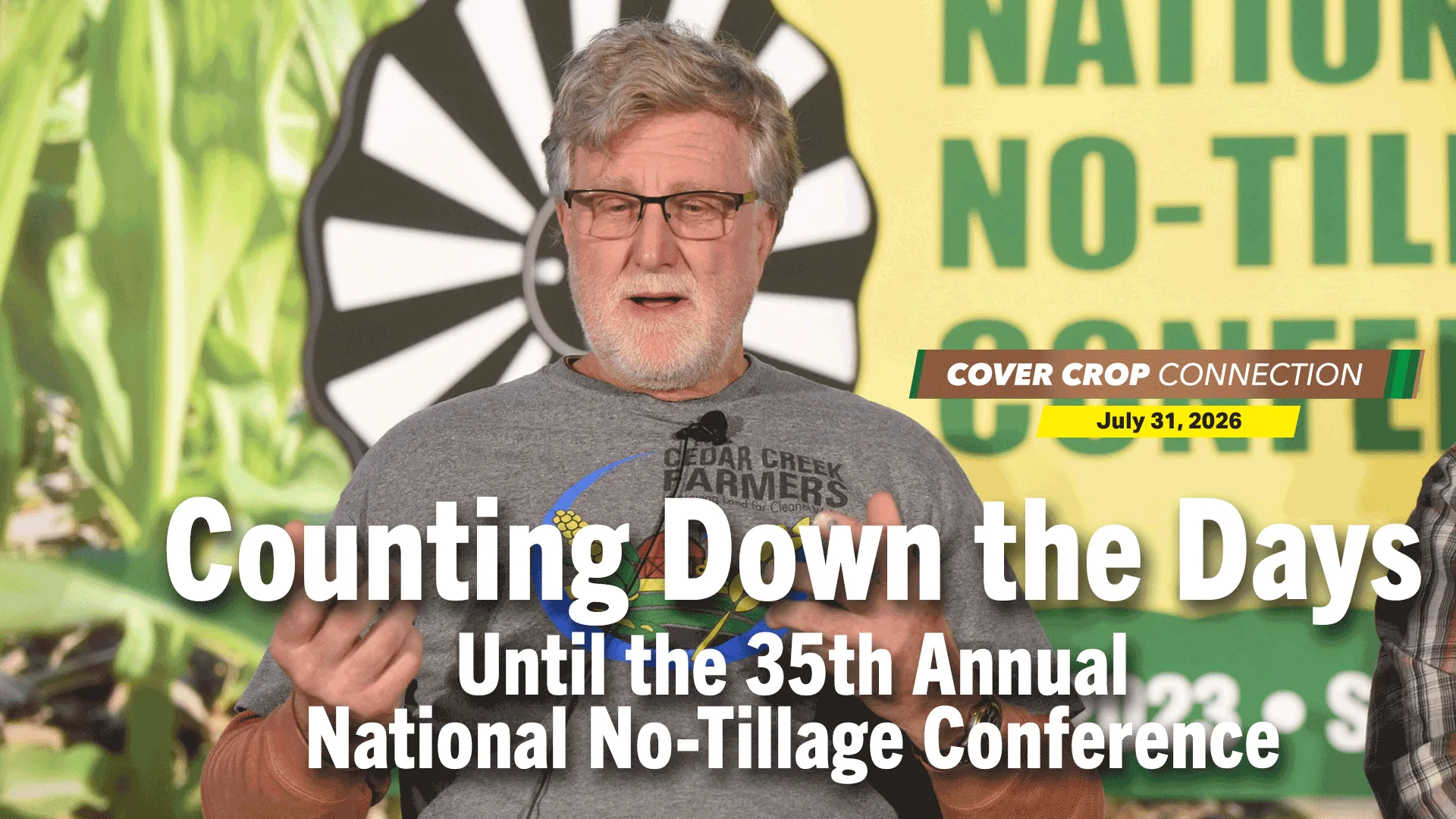 Counting down the days until the 35th annual national no tillage conference